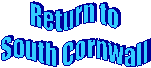 Return to
South Cornwall